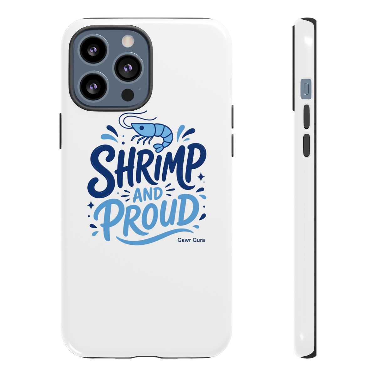 Hololive EN "SHRIMP AND PROUD" Phone Case - alternate angle 1, merchandise