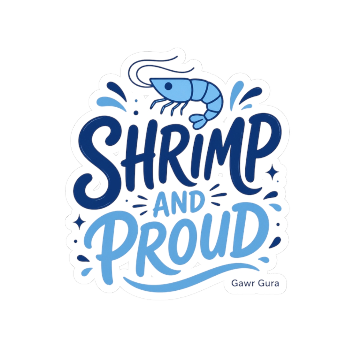 Hololive EN "SHRIMP AND PROUD" Sticker - Official Stickers merchandise