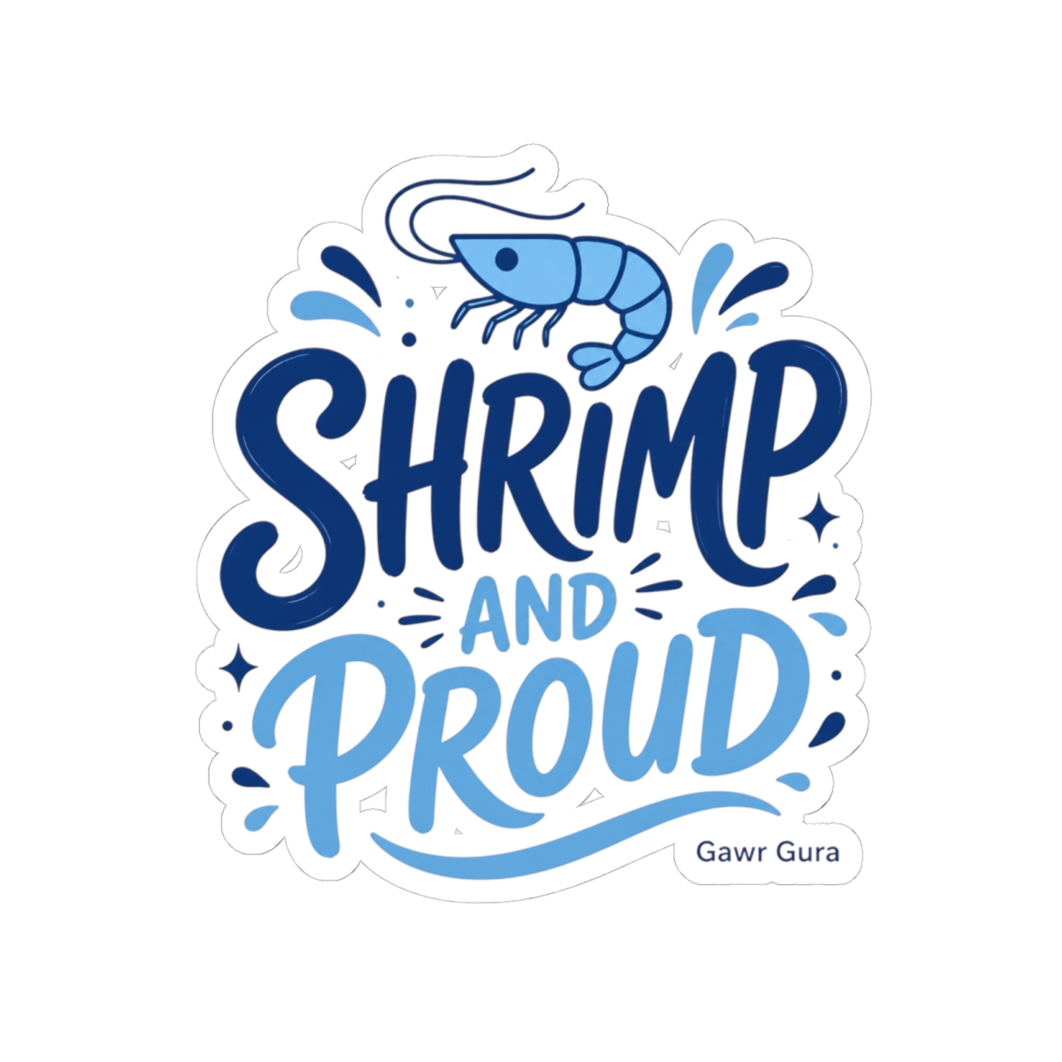 Hololive EN "SHRIMP AND PROUD" Sticker - Official Stickers merchandise