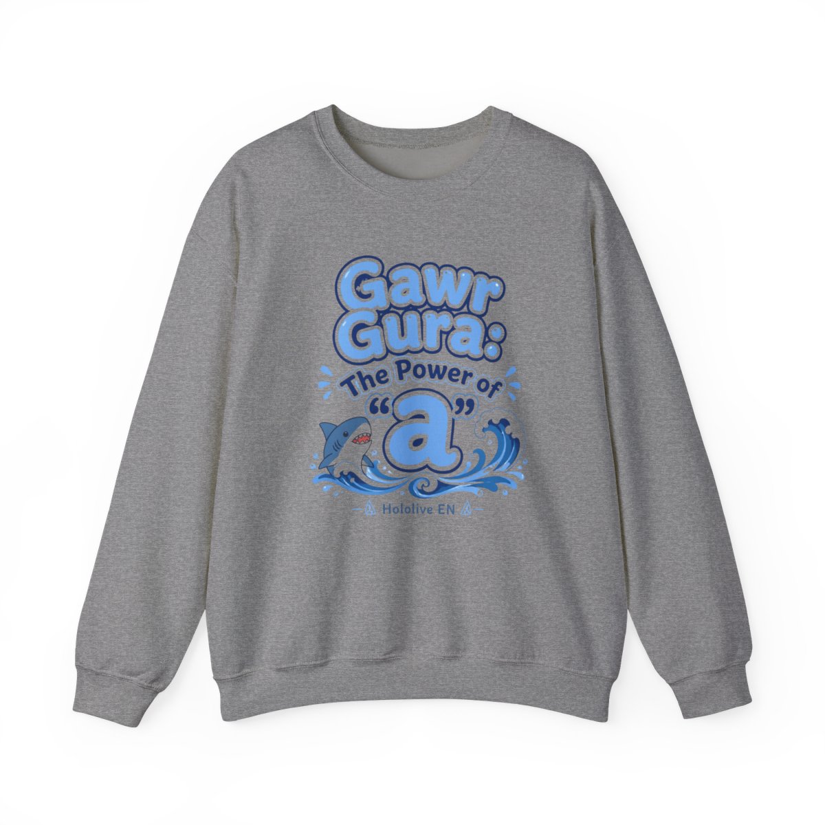 Hololive EN "Gawr Gura: The Power of " Crewneck