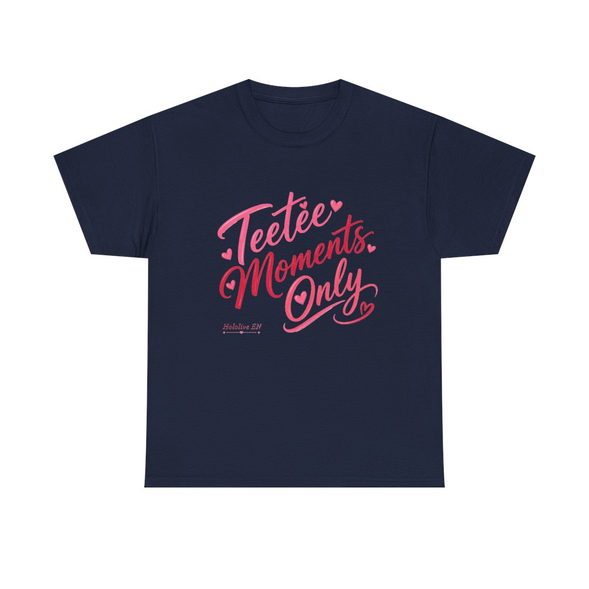 Hololive EN "Teetee Moments Only" Unisex Tee