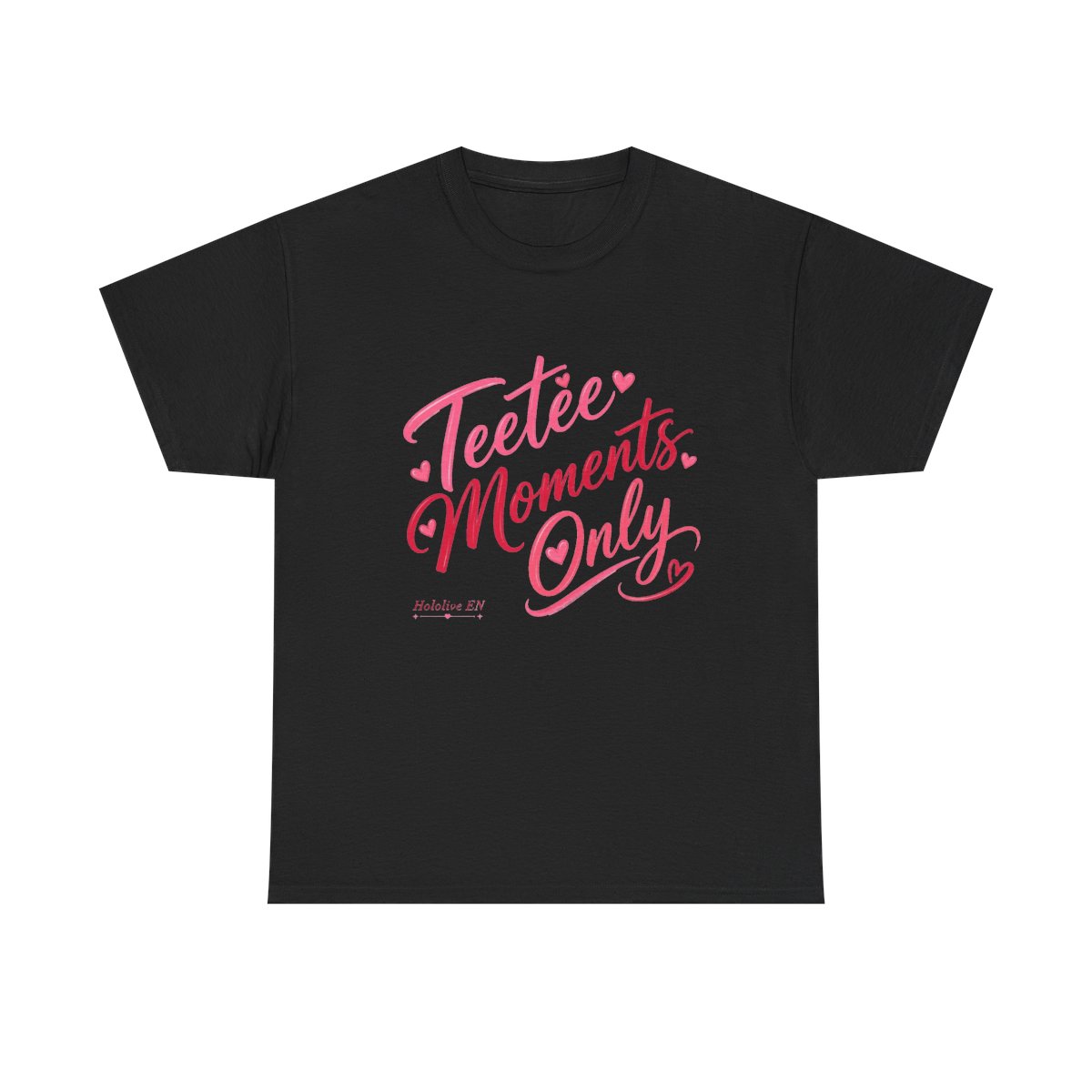 Hololive EN "Teetee Moments Only" Unisex Tee - alternate angle 2, merchandise