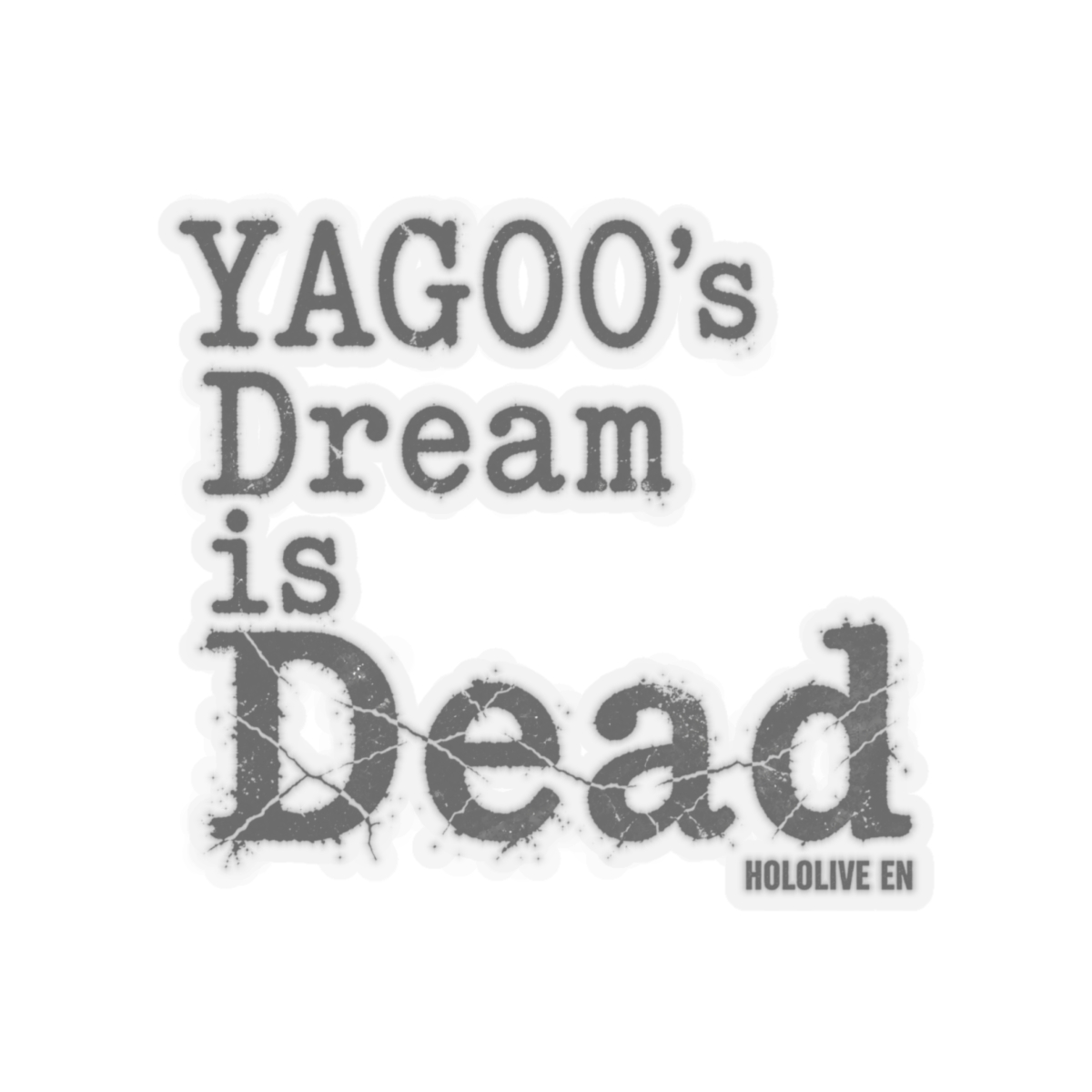 Hololive EN "YAGOO" Sticker