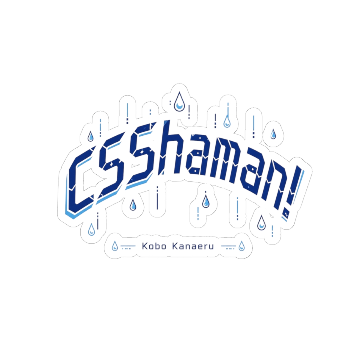 Kobo Kanaeru "CSShaman!" Sticker - alternate angle 5, merchandise
