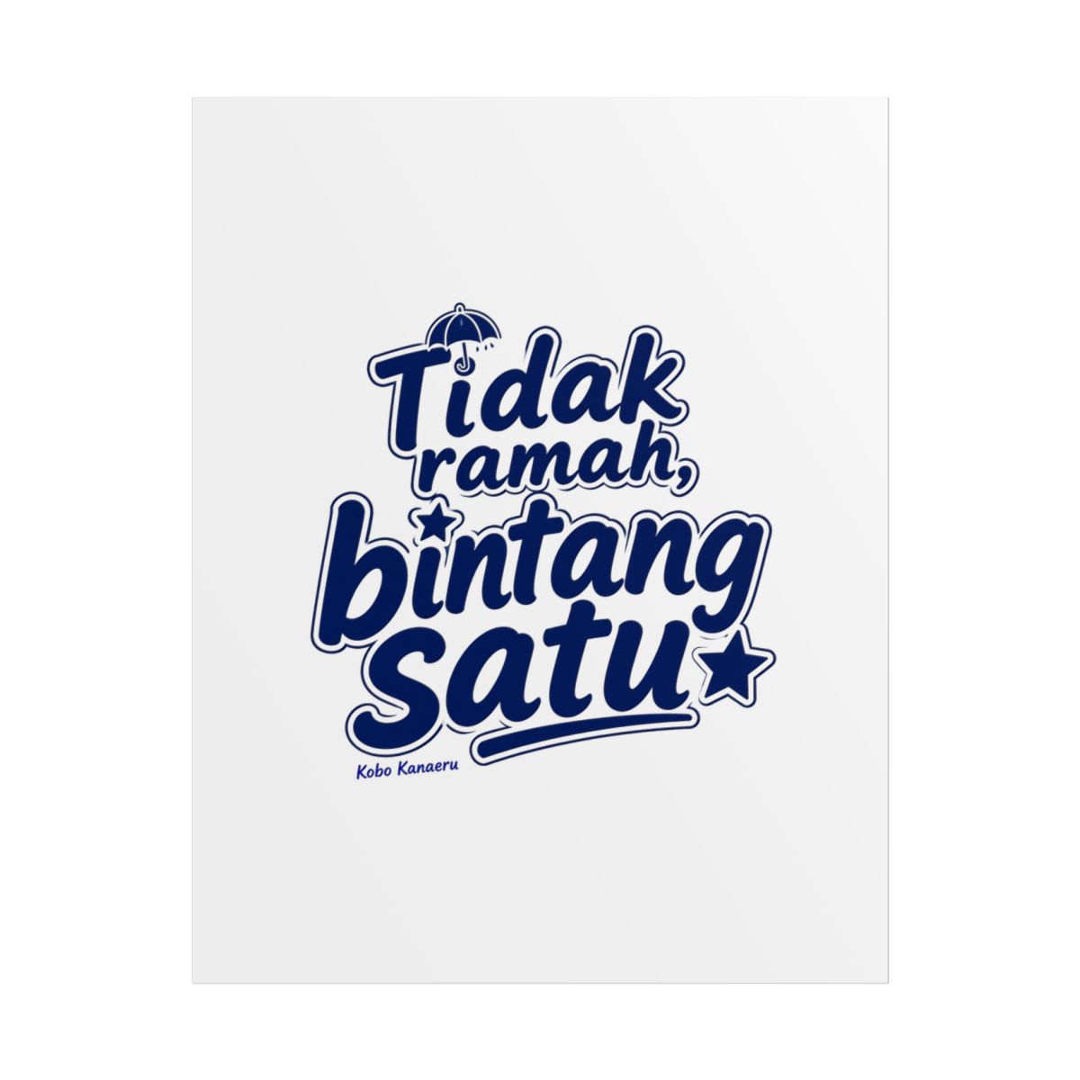 Kobo Kanaeru "Tidak ramah, bintang satu" Poster - alternate angle 1, merchandise